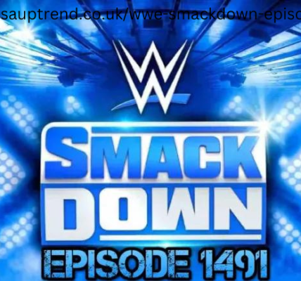 WWE SmackDown Episode 1491