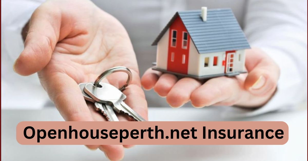 Openhouseperth.net Insurance