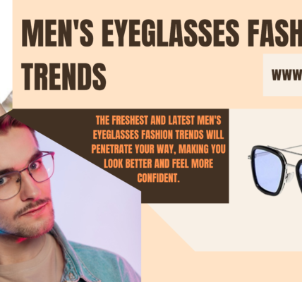 Men's Eyeglasses Fashion Trends