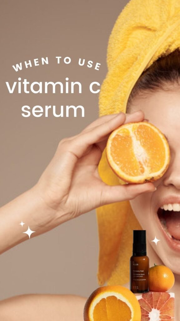 when to use vitamin c serum