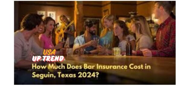 How Much Does Bar Insurance Cost in Seguin, Texas 2024