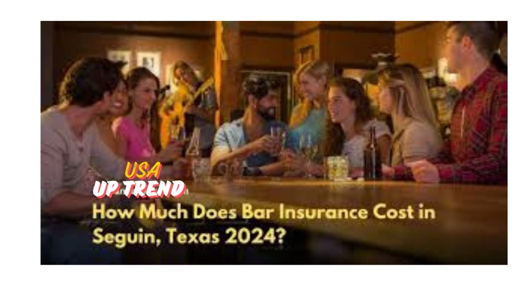 How Much Does Bar Insurance Cost in Seguin, Texas 2024