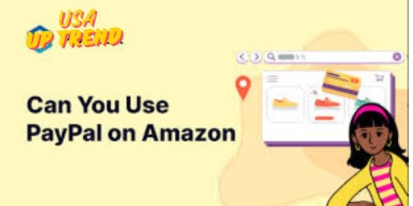 Can You Use PayPal on Amazon?