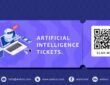 Artificial Intelligence Tickets