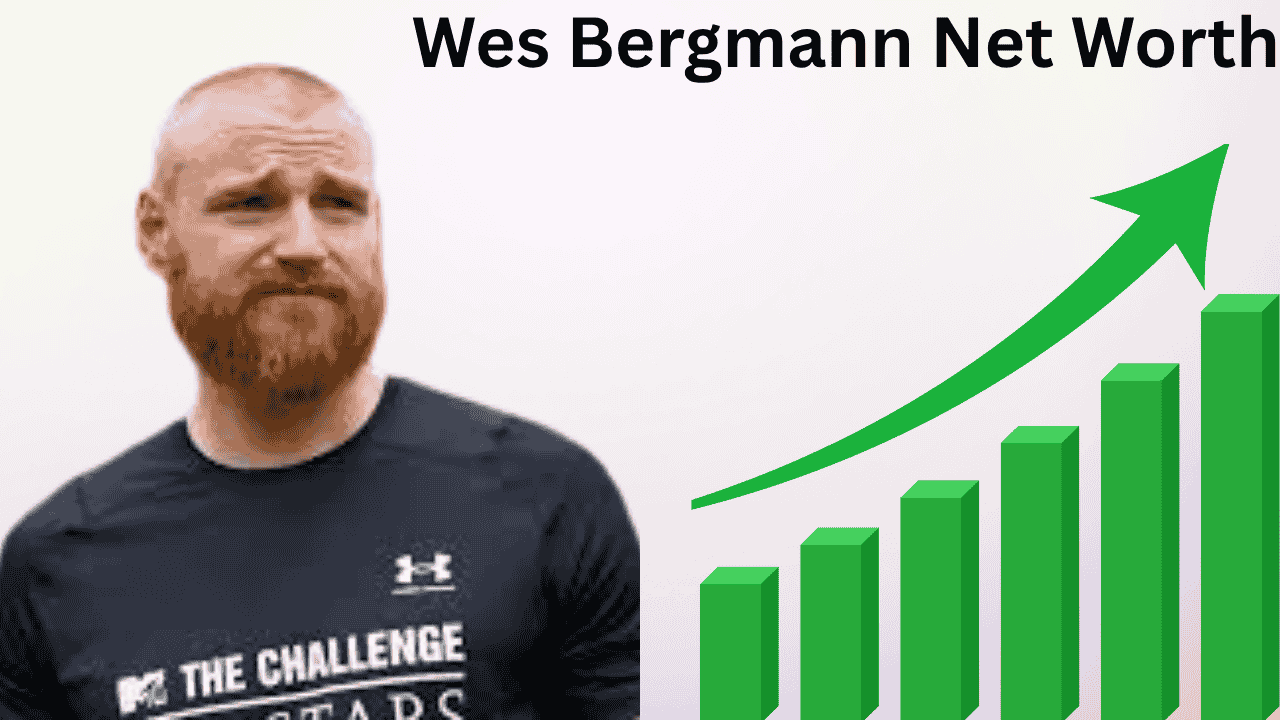 Wes Bergmann Net Worth